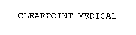CLEARPOINT MEDICAL
