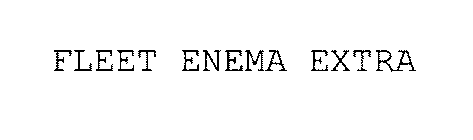 FLEET ENEMA EXTRA