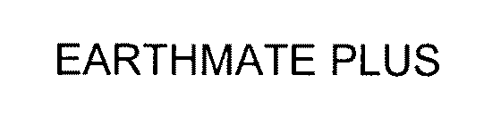 EARTHMATE PLUS