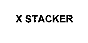 X STACKER