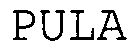 PULA