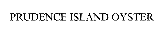 PRUDENCE ISLAND OYSTERS