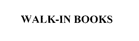 WALK-IN BOOKS
