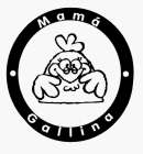 MAMÁ GALLINA