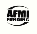 AFMI FUNDING