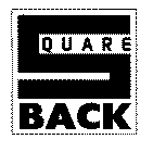 SQUARE BACK