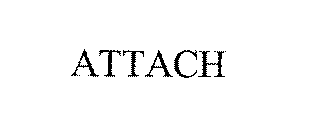 ATTACH