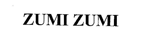 ZUMI ZUMI