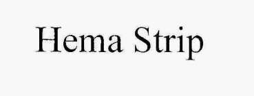 HEMA STRIP