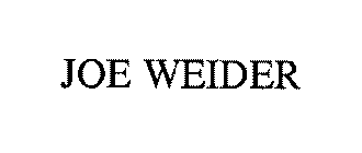 JOE WEIDER