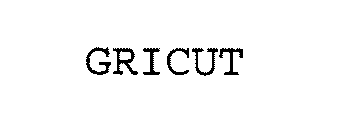 GRICUT