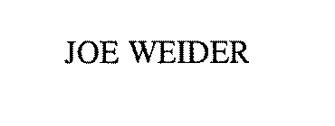 JOE WEIDER