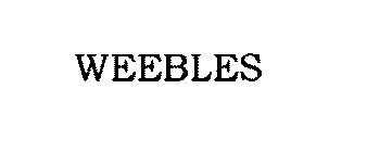 WEEBLES