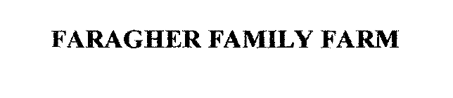 FARAGHER FAMILY FARM