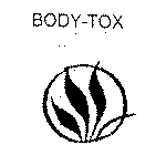 BODY-TOX