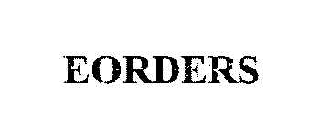 EORDERS