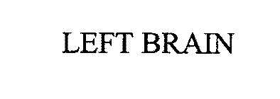 LEFT BRAIN