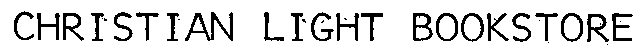 CHRISTIAN LIGHT BOOKSTORE