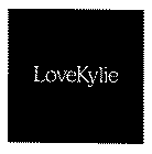 LOVEKYLIE