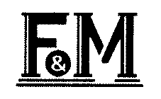 F&M