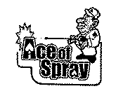 ACE OF SPRAY