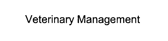 VETERINARY MANAGEMENT