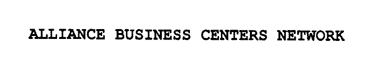 ALLIANCE BUSINESS CENTERS NETWORK