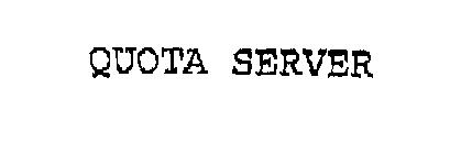 QUOTA SERVER