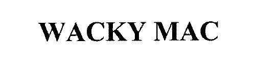 WACKY MAC