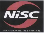 NISC THE VISION TO SEE. THE POWER TO DO.