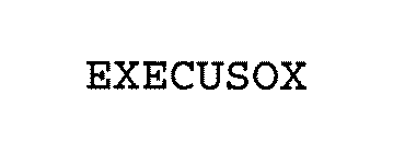 EXECUSOX