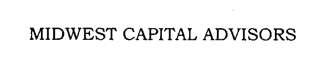 MIDWEST CAPITAL ADVISORS