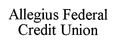 ALLEGIUS FEDERAL CREDIT UNION