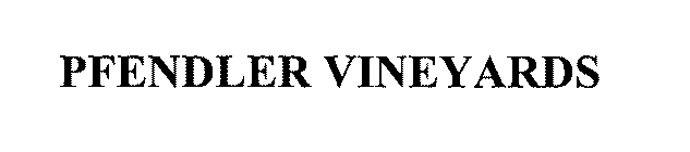 PFENDLER VINEYARDS