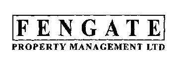 FENGATE PROPERTY MANAGEMENT LTD.