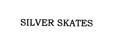 SILVER SKATES