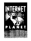 INTERNET PLANET