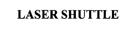 LASER SHUTTLE