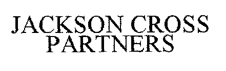 JACKSON CROSS PARTNERS