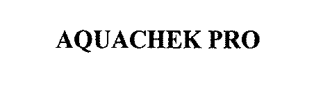AQUACHEK PRO