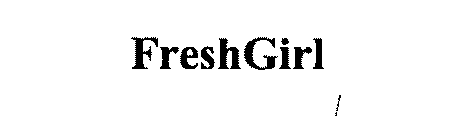 FRESHGIRL