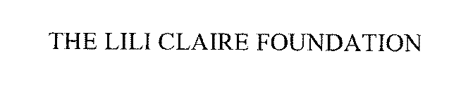 THE LILI CLAIRE FOUNDATION