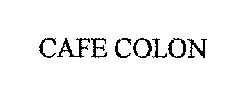 CAFE COLON