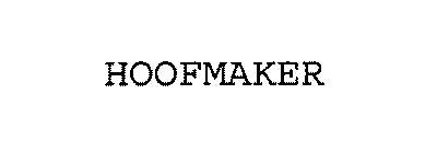 HOOFMAKER