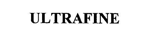 ULTRAFINE