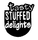 TASTY STUFFED DELIGHTS