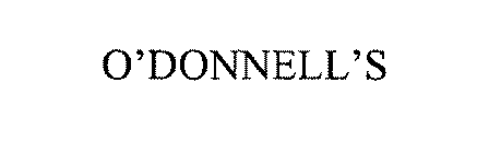 O'DONNELL'S