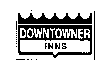 DOWNTOWNER INNS