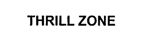 THRILL ZONE