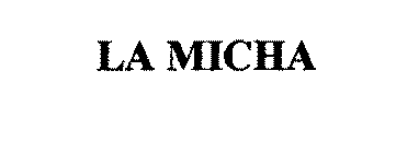 LA MICHA